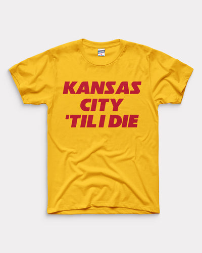 KC Till I Die Gold T-Shirt