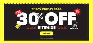 Black Friday Sale 30% Off Sitewide