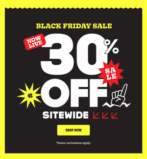 Black Friday Sale 30% Off Sitewide